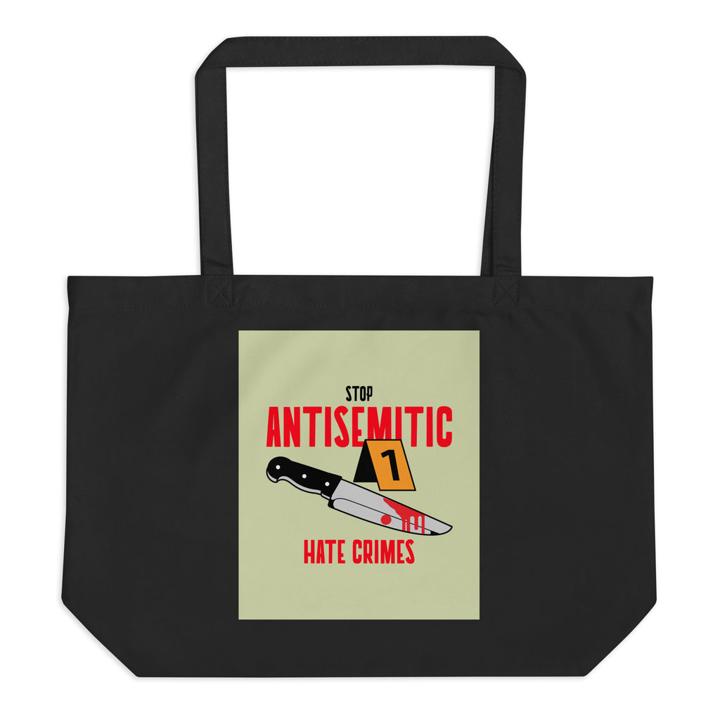 Antisemitic Hate Crimes | Large Organic Tote Bag Jouparty