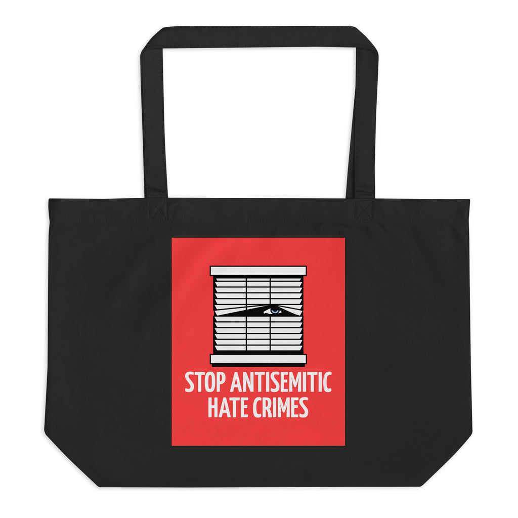 Antisemitic Hate Crimes | Large Organic Tote Bag Jouparty