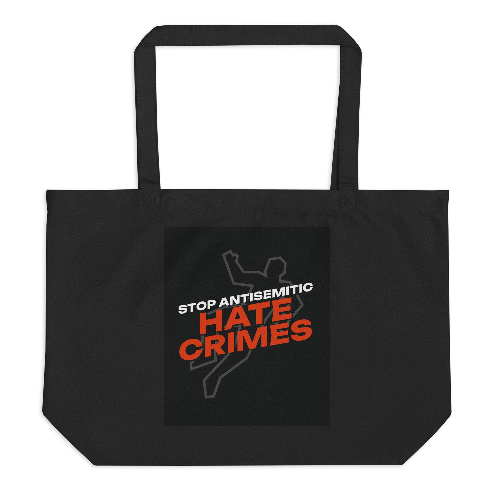 Antisemitic Hate Crimes | Large Organic Tote Bag