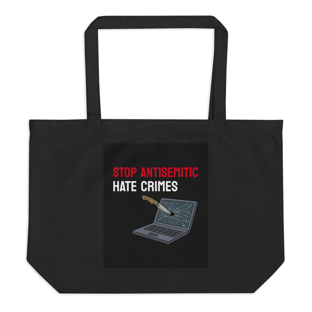 Antisemitic Hate Crimes | Large Organic Tote Bag