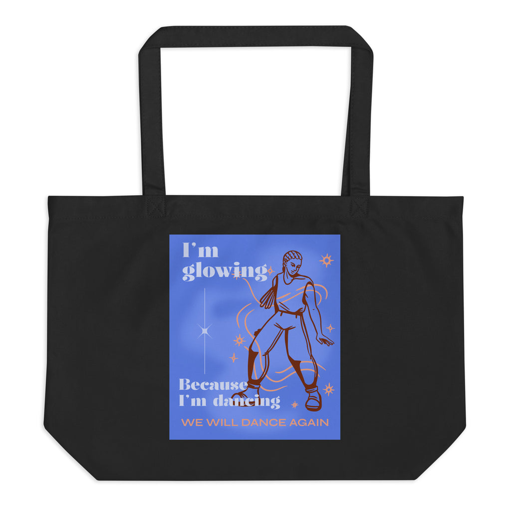 We will Dance Again Party | Large Organic Tote Bag