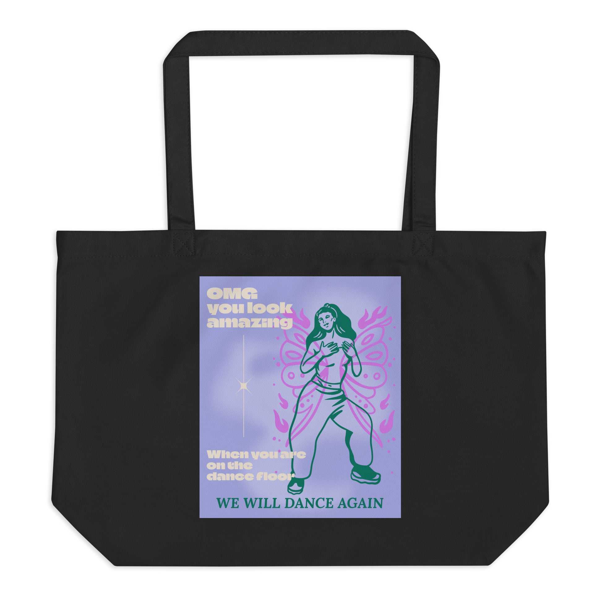 We will Dance Again Party | Large Organic Tote Bag