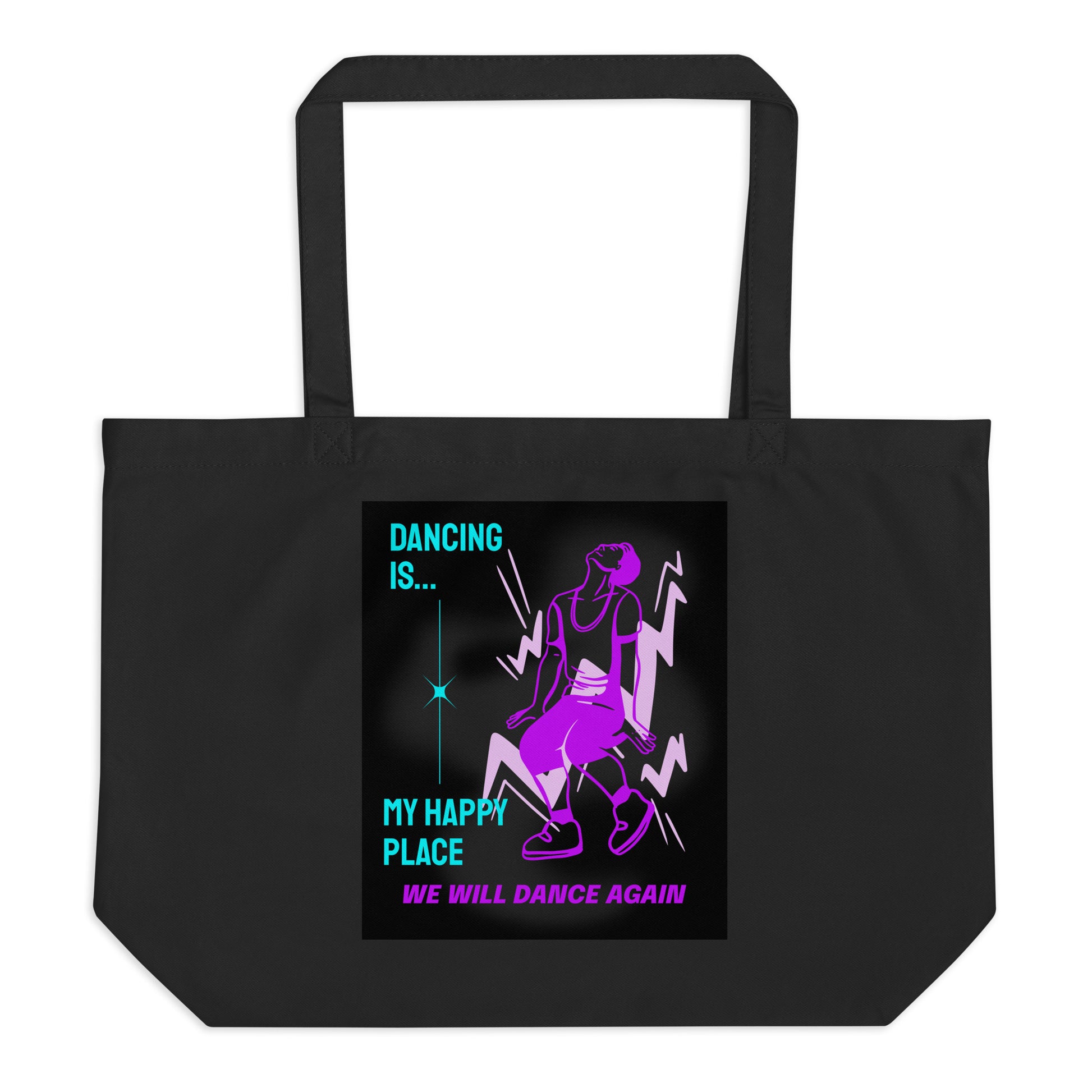 We will Dance Again Party | Large Organic Tote Bag