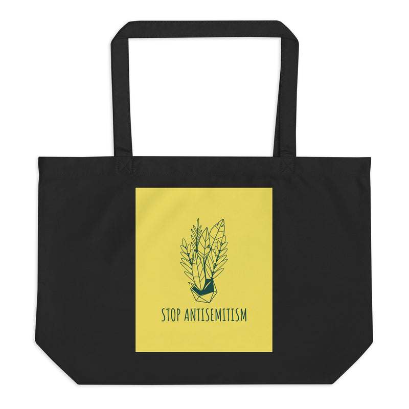 Stop Antisemitism | Plants & Flowers Edition | Large Organic Tote Bag