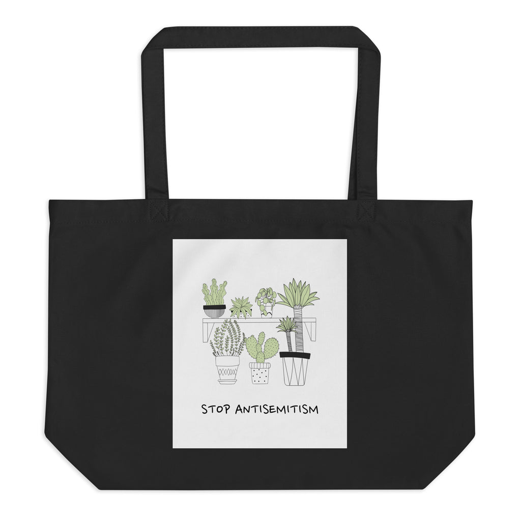 Stop Antisemitism | Plants & Flowers Edition | Large Organic Tote Bag