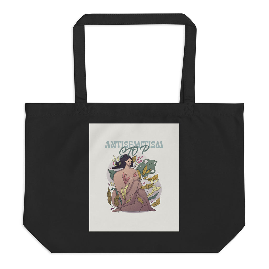 Stop Antisemitism | Plants & Flowers Edition | Large Organic Tote Bag