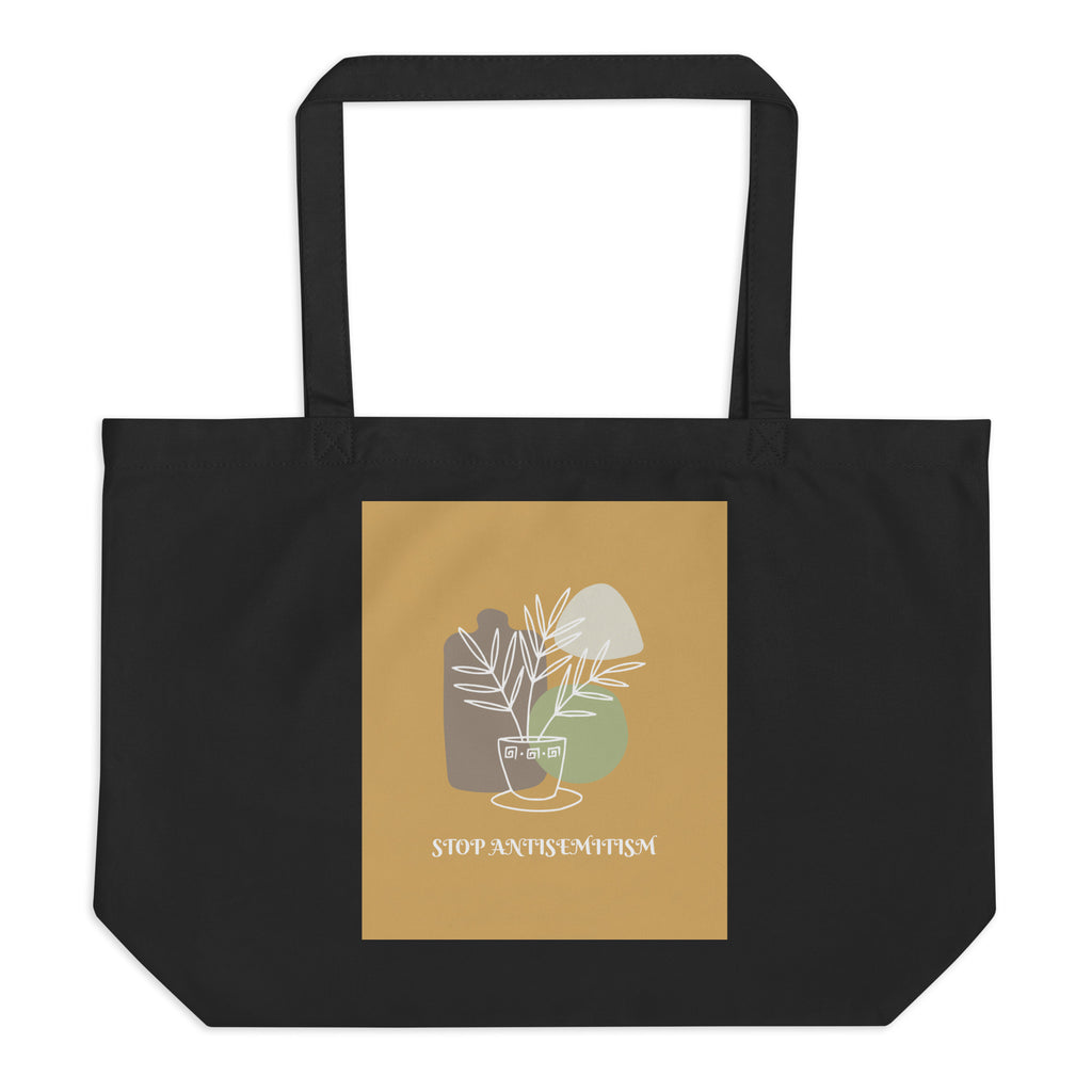 Stop Antisemitism | Plants & Flowers Edition | Large Organic Tote Bag