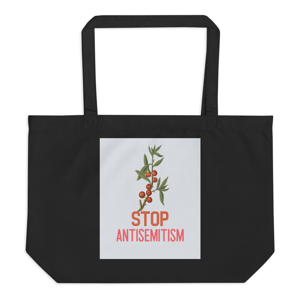 Stop Antisemitism | Plants & Flowers Edition | Large Organic Tote Bag