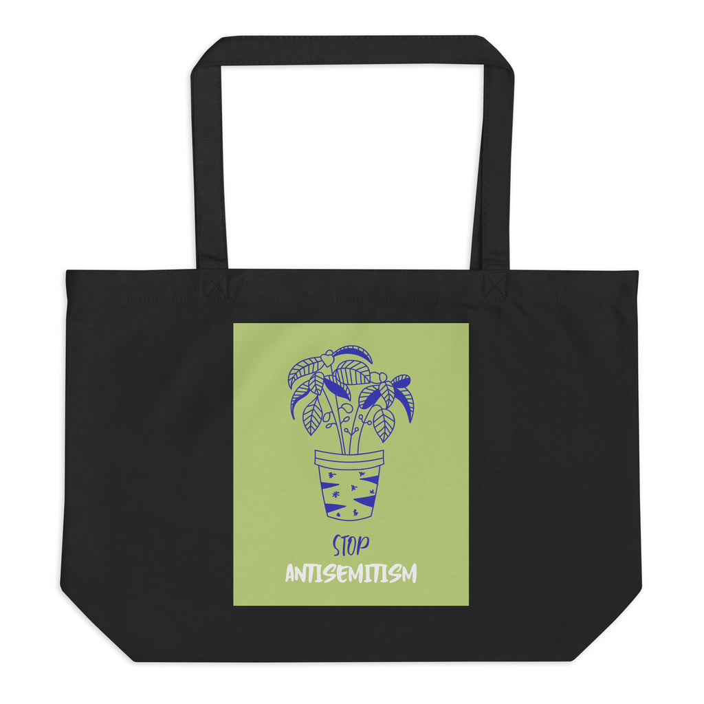 Stop Antisemitism | Plants & Flowers Edition | Large Organic Tote Bag