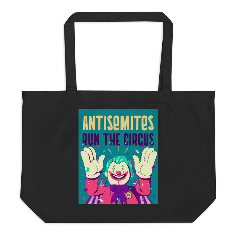 Antisemitic Clowns | Large Organic Tote Bag