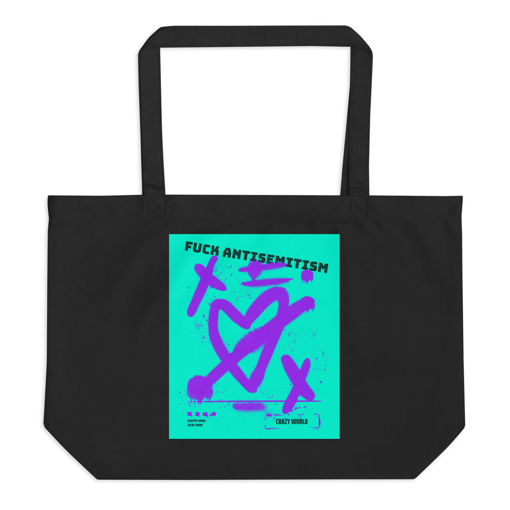 Fuck Antisemitism Graffiti | Large Organic Tote Bag
