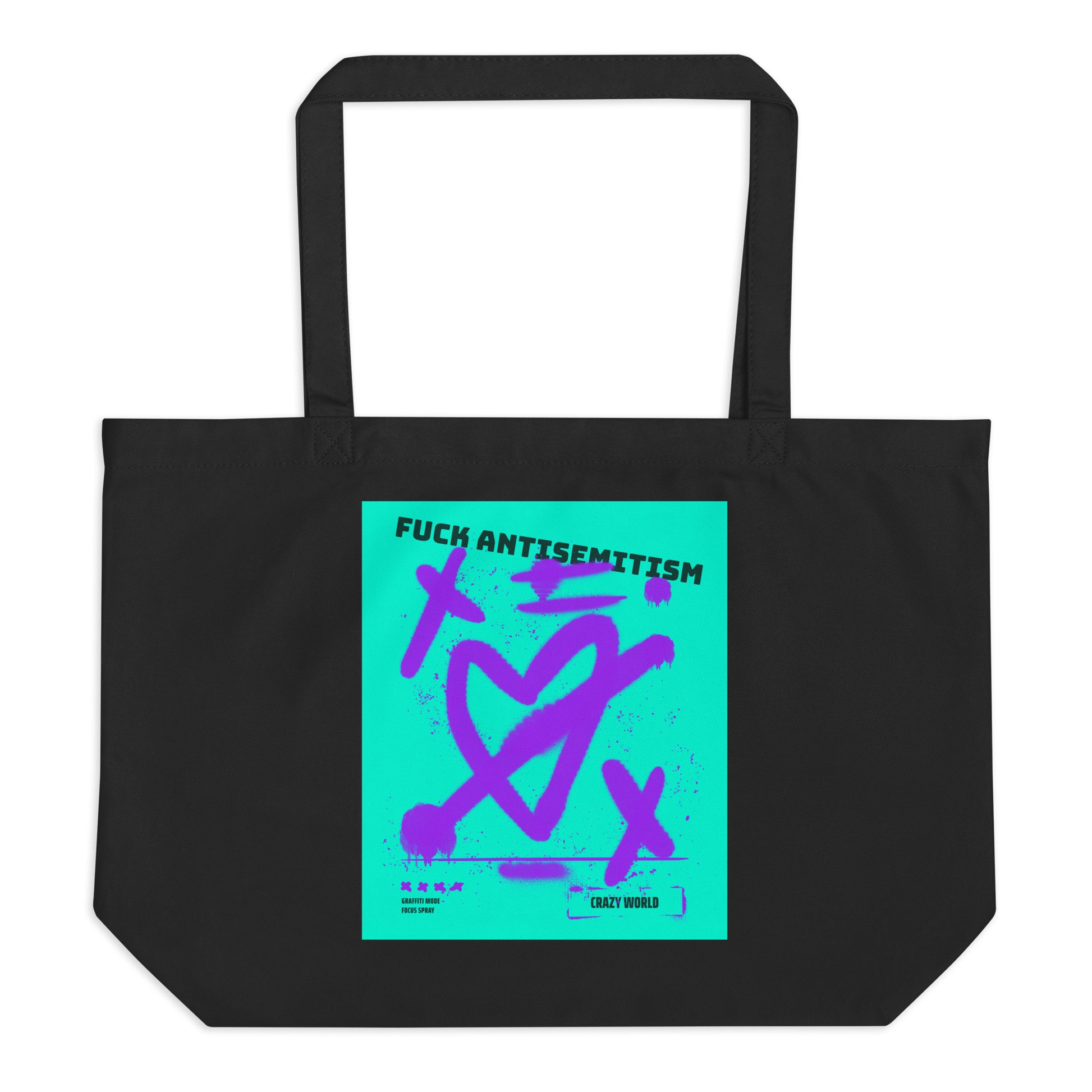 Fuck Antisemitism Graffiti | Large Organic Tote Bag