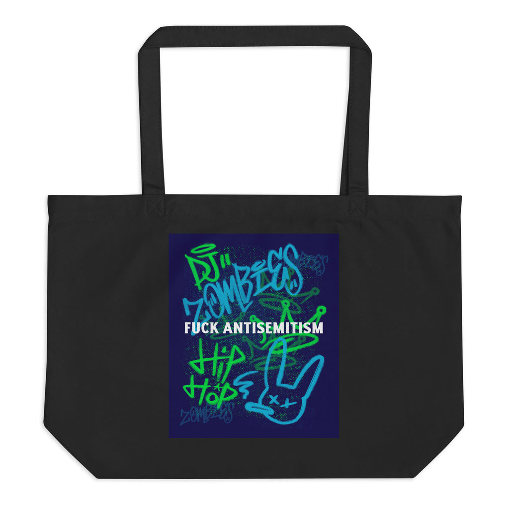 Fuck Antisemitism Graffiti | Large Organic Tote Bag