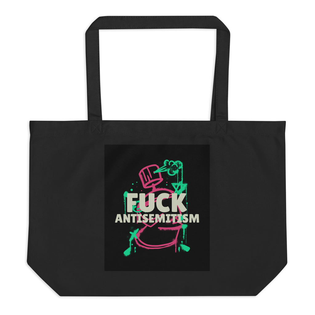 Fuck Antisemitism Graffiti | Large Organic Tote Bag