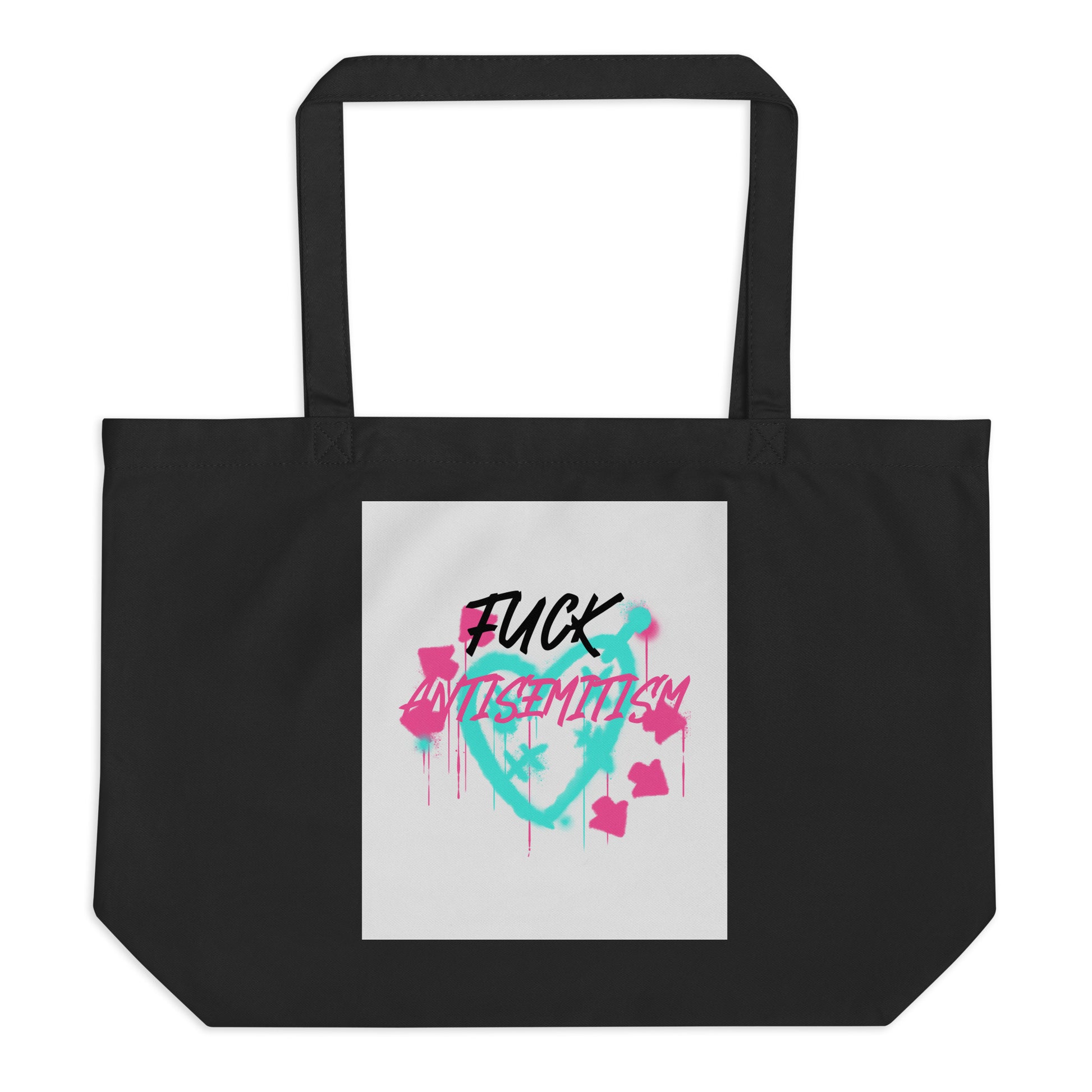 Fuck Antisemitism Graffiti | Large Organic Tote Bag