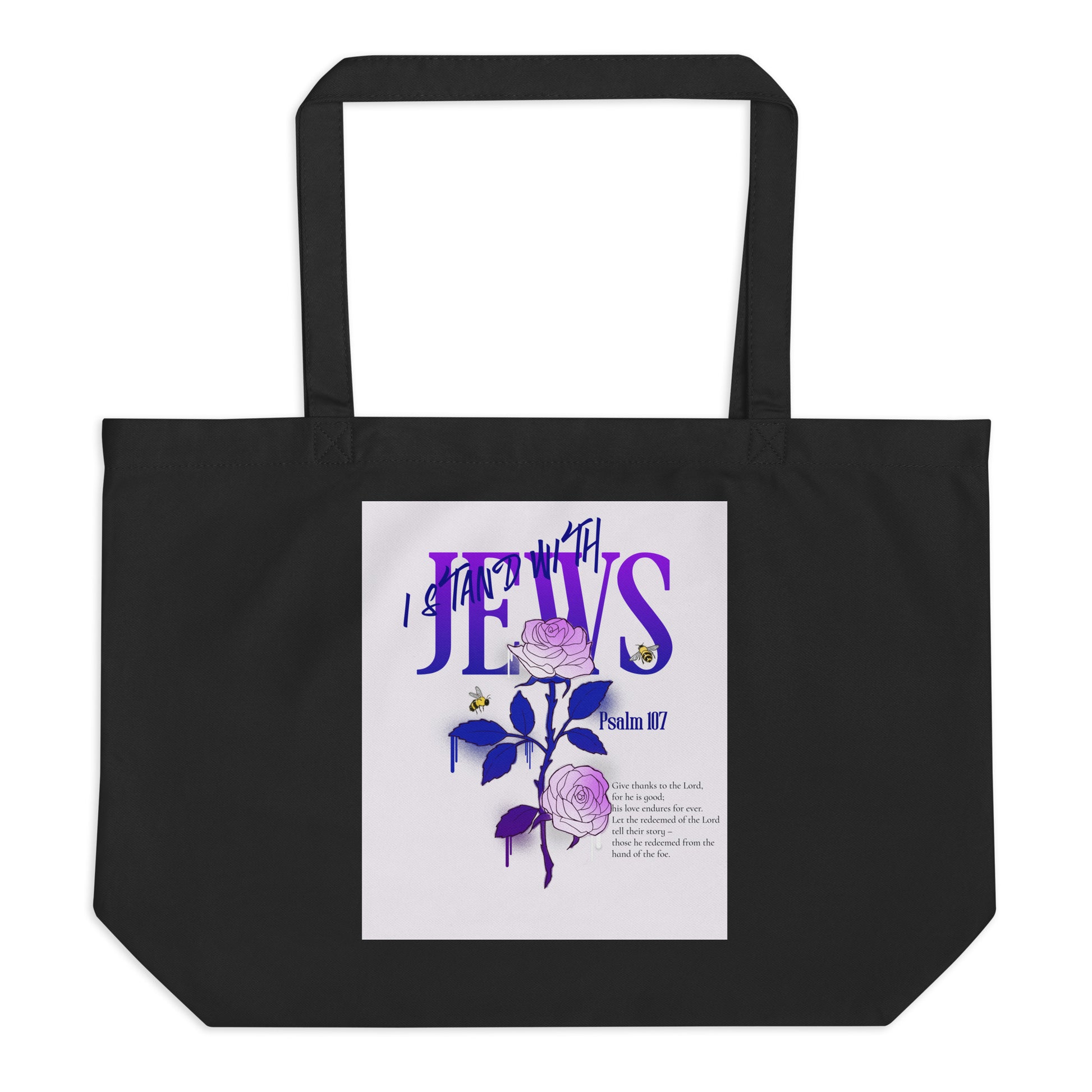 I Stand With Jews | Flower Christian Bible Verse | Large Organic Tote Bag
