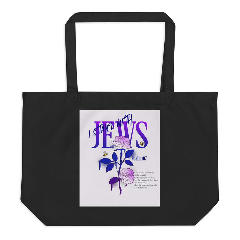 I Stand With Jews | Flower Christian Bible Verse | Large Organic Tote Bag
