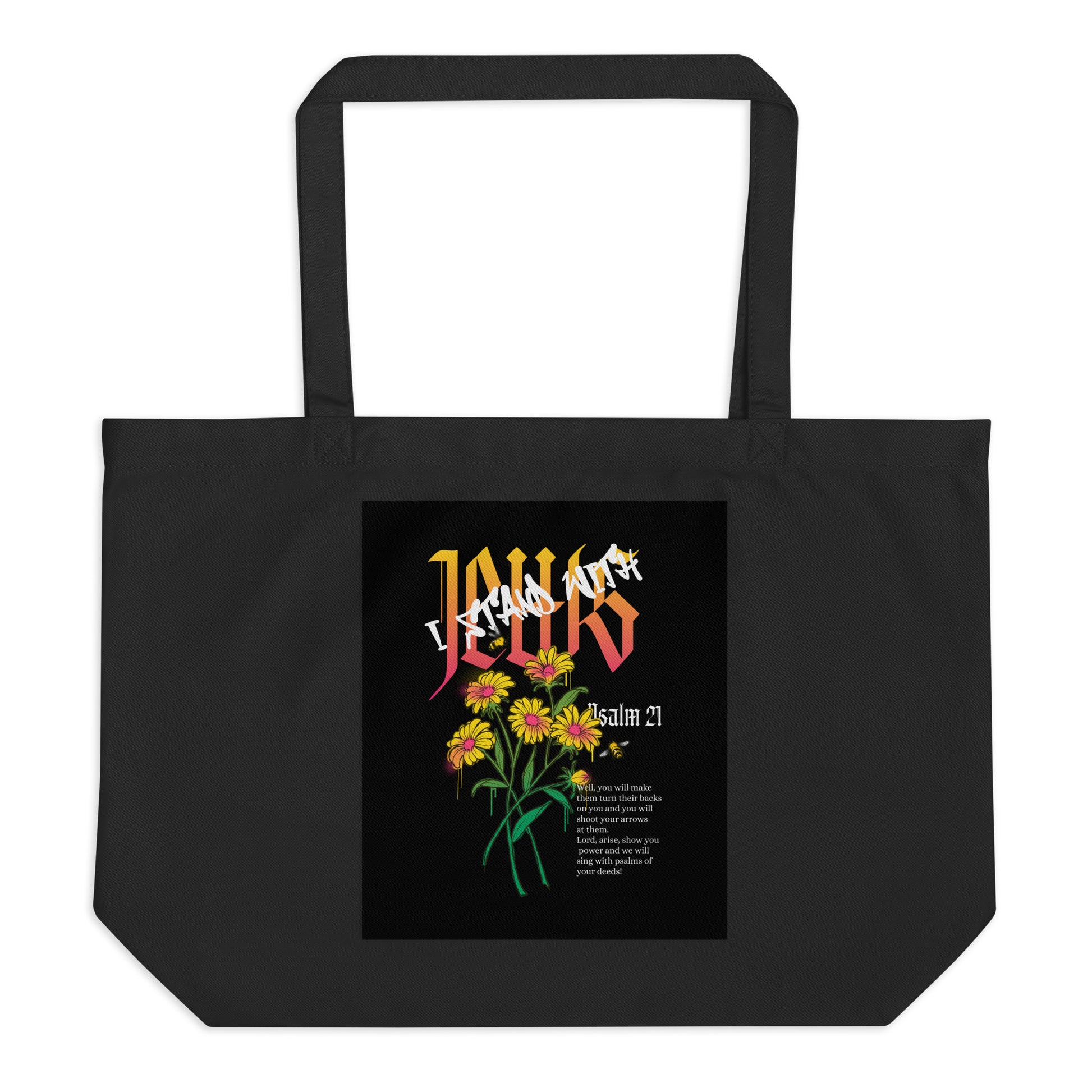 I Stand With Jews | Flower Christian Bible Verse | Large Organic Tote Bag
