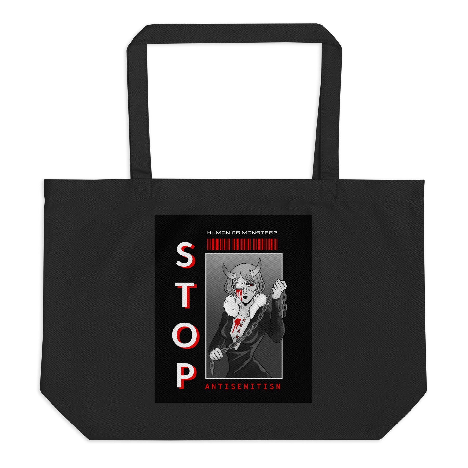 Human Or Monster | Antisemitism | Large Organic Tote Bag