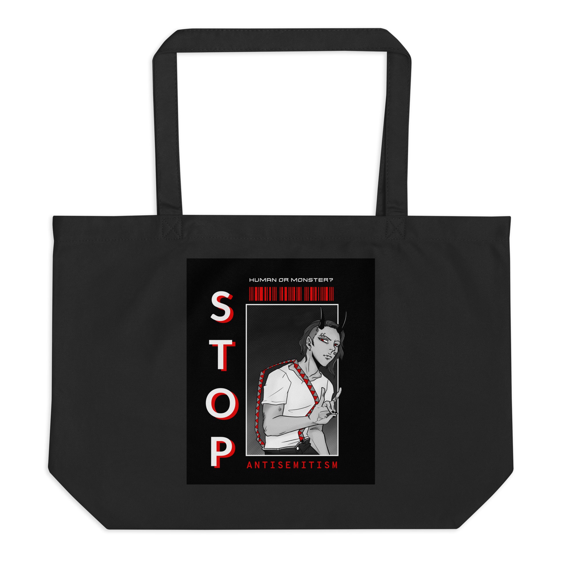 Human Or Monster | Antisemitism | Large Organic Tote Bag