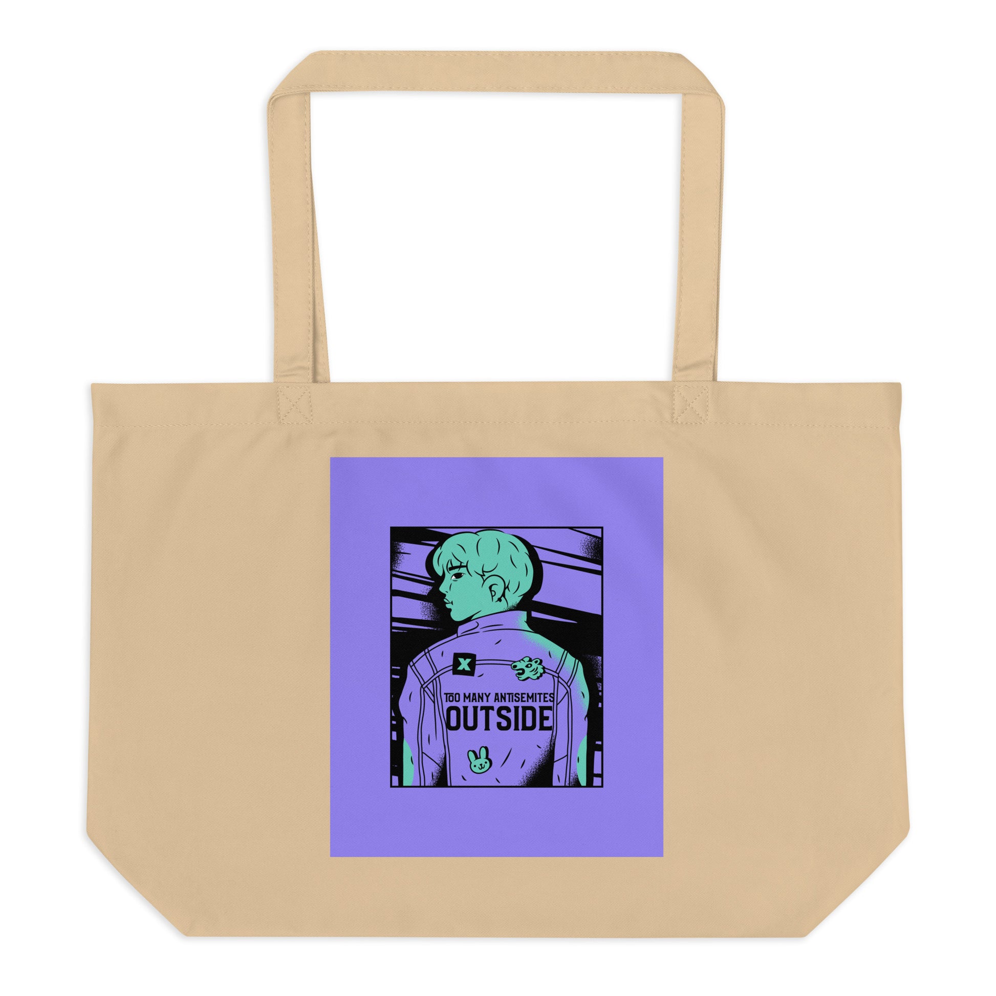 Too Many Antisemites Outside | Large Organic Tote Bag Jouparty