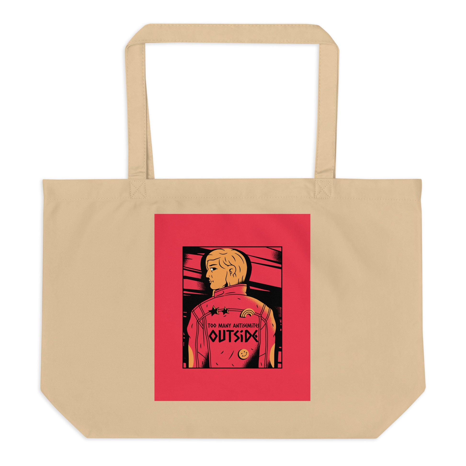 Too Many Antisemites Outside | Large Organic Tote Bag Jouparty