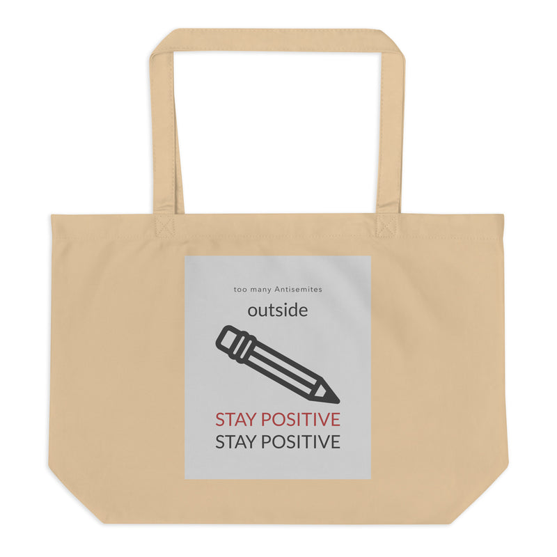 Too Many Antisemites Outside | Large Organic Tote Bag