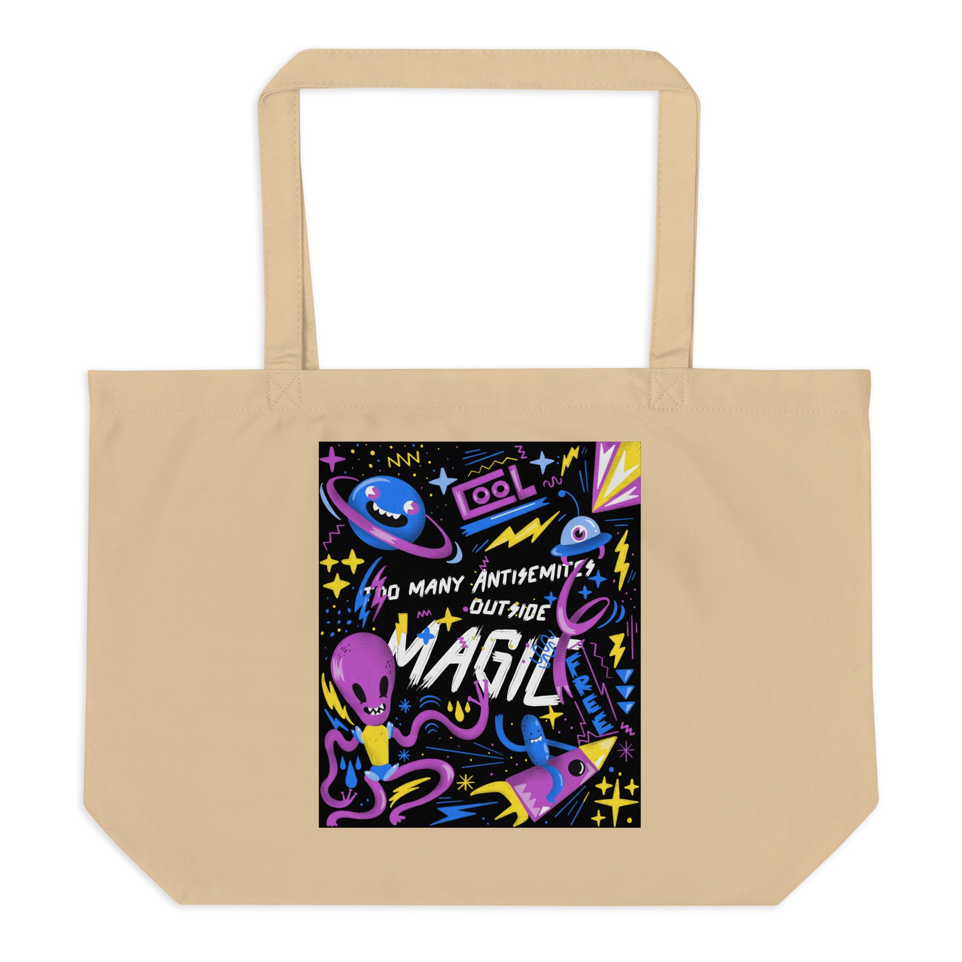 Too Many Antisemites Outside | Large Organic Tote Bag Jouparty