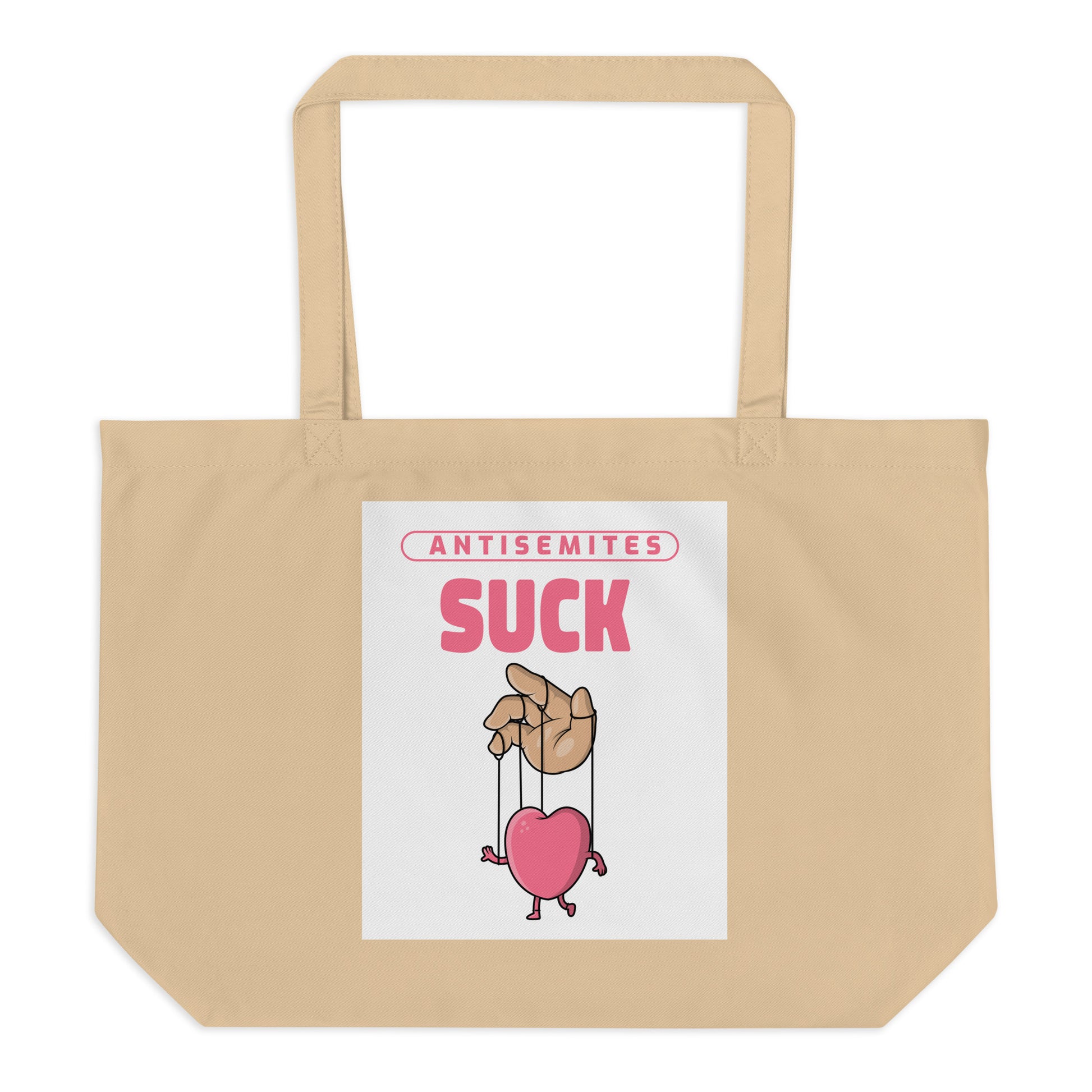 Antisemites Suck | Large Organic Tote Bag