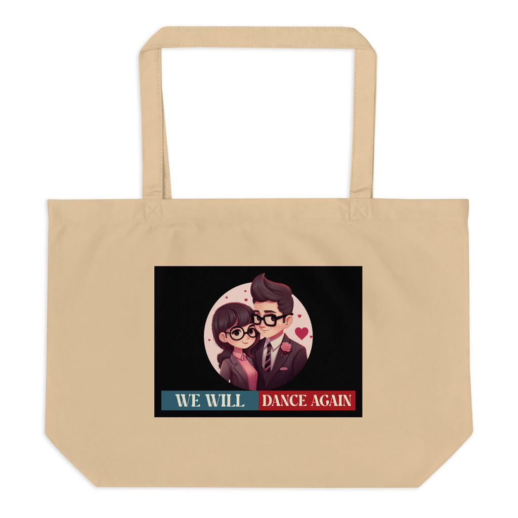 We Will Dance Again | Retro Edition | Large Organic Tote Bag Jouparty