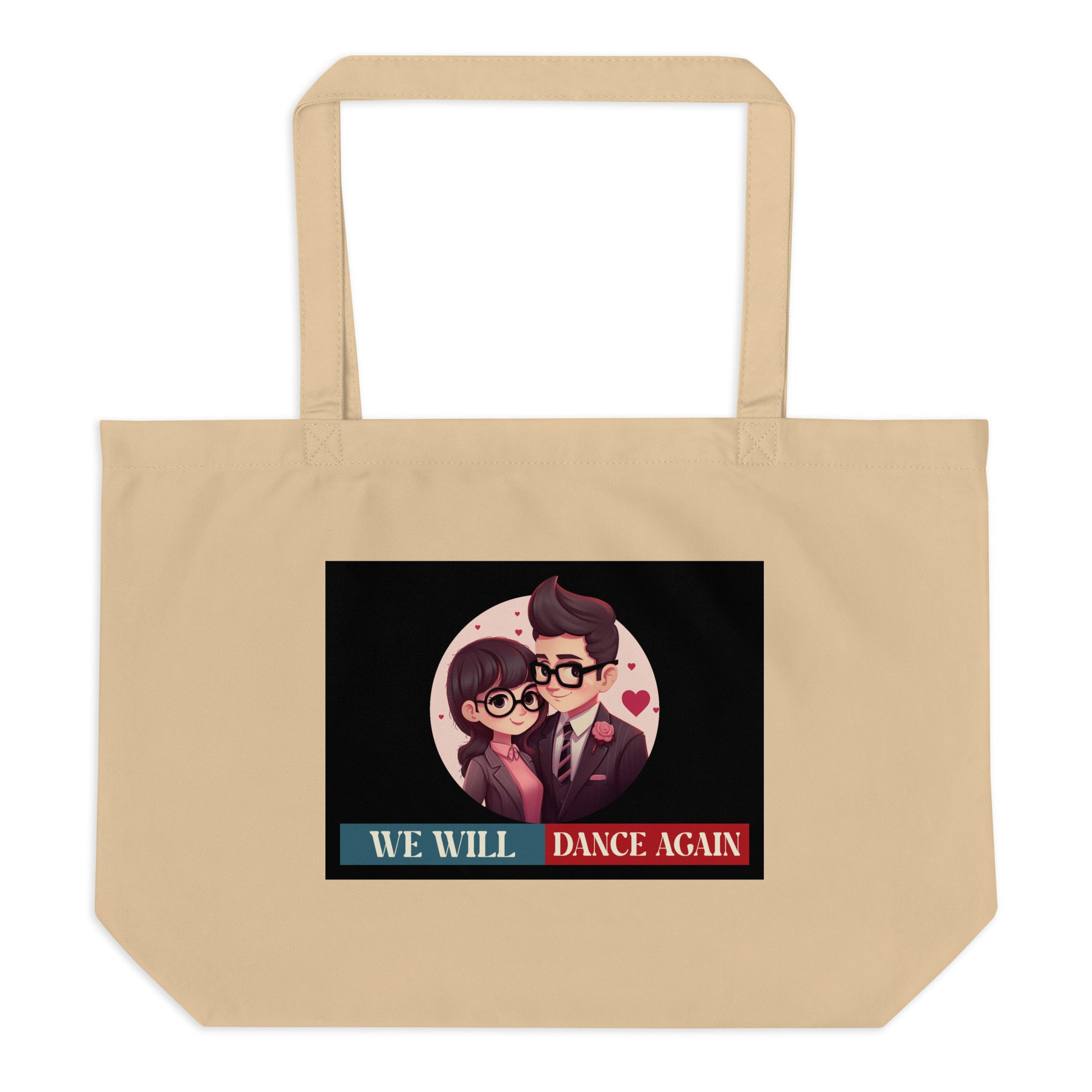 We Will Dance Again | Retro Edition | Large Organic Tote Bag Jouparty