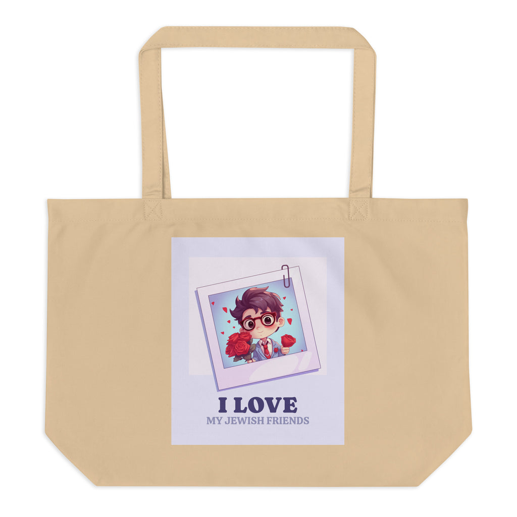 I Love My Jewish Friends | Pink Edition | Large Organic Tote Bag