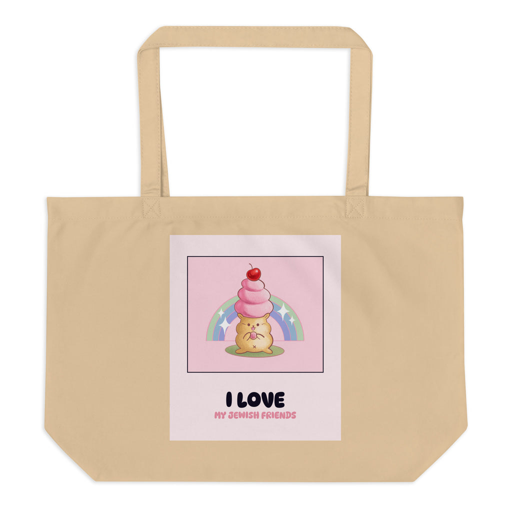 I Love My Jewish Friends | Pink Edition | Large Organic Tote Bag Jouparty