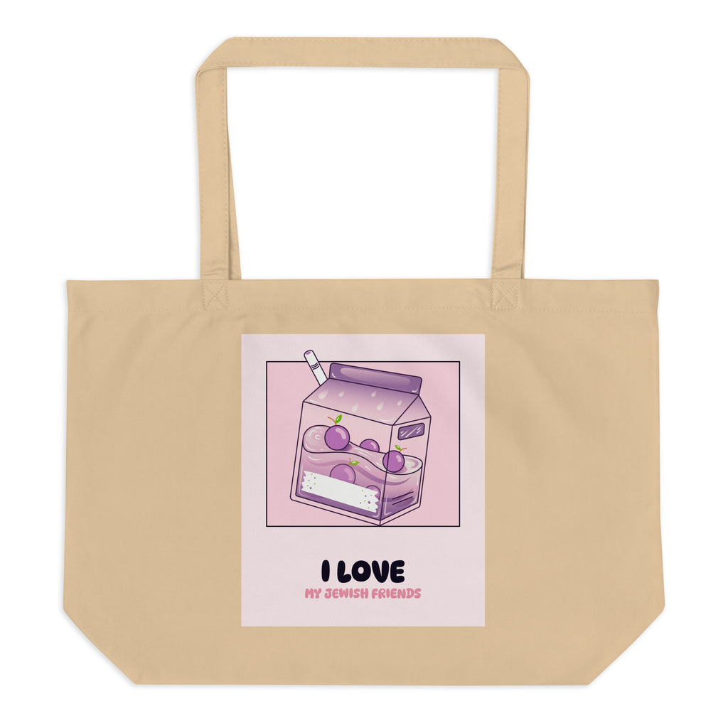 I Love My Jewish Friends | Pink Edition | Large Organic Tote Bag Jouparty