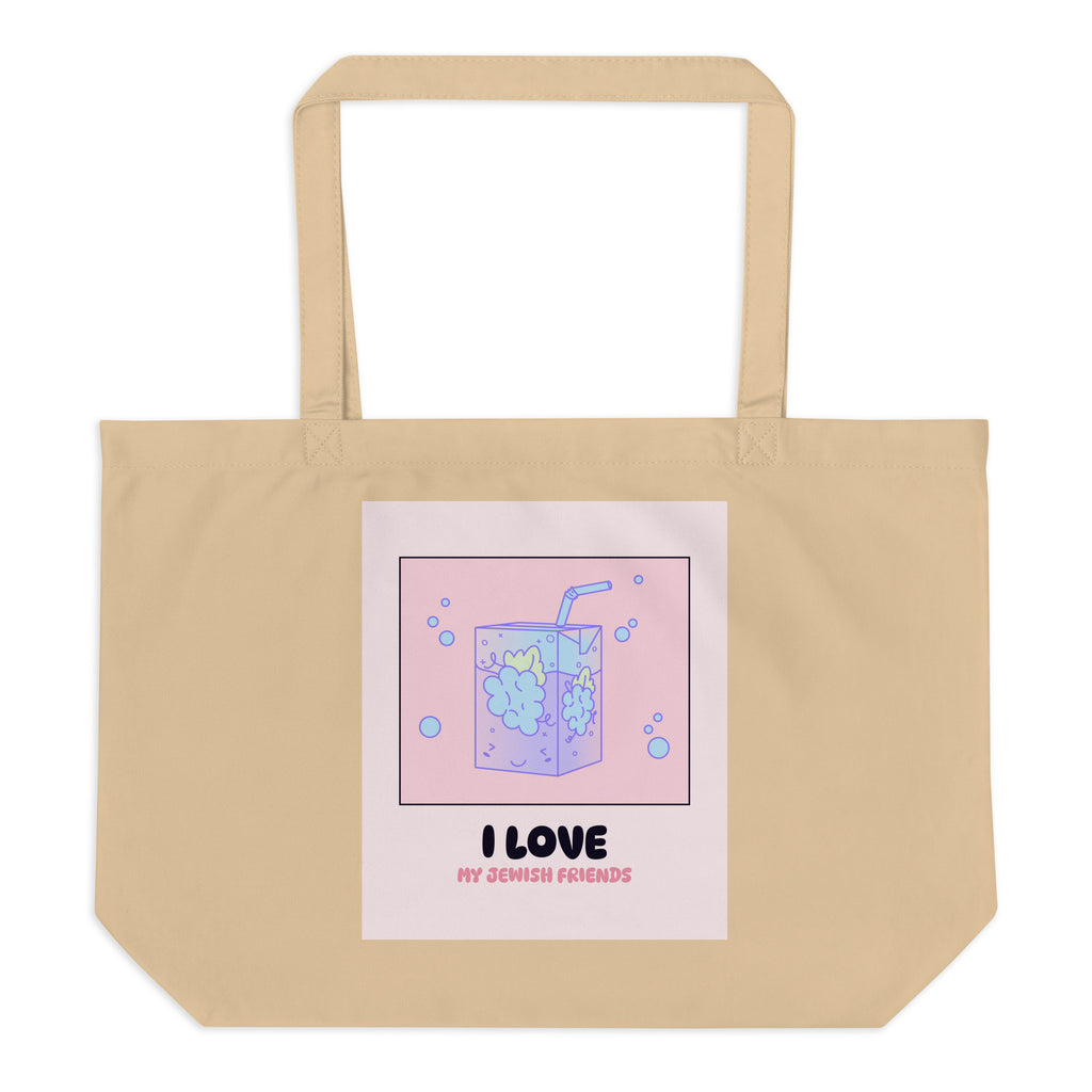 I Love My Jewish Friends | Pink Edition | Large Organic Tote Bag Jouparty