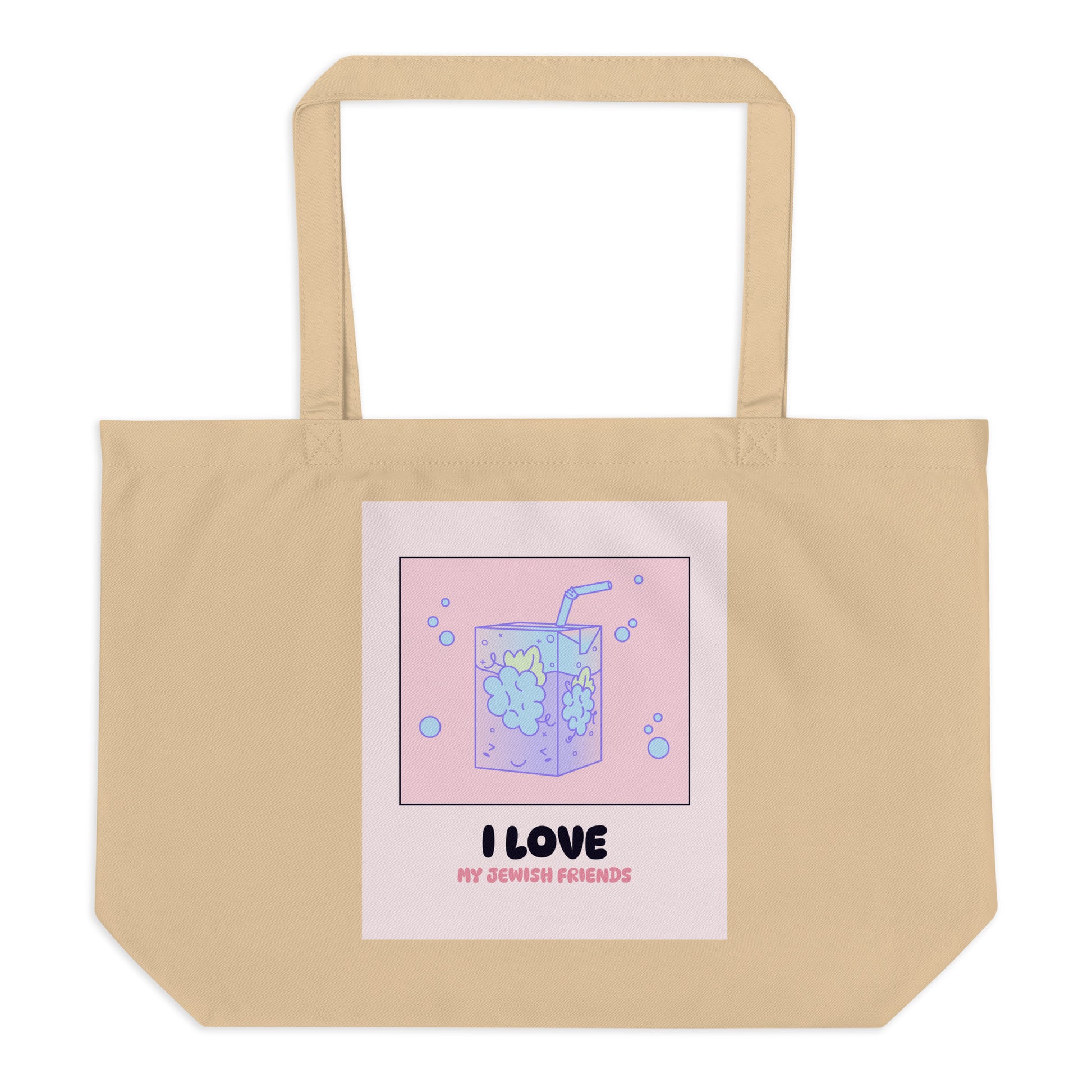 I Love My Jewish Friends | Pink Edition | Large Organic Tote Bag Jouparty
