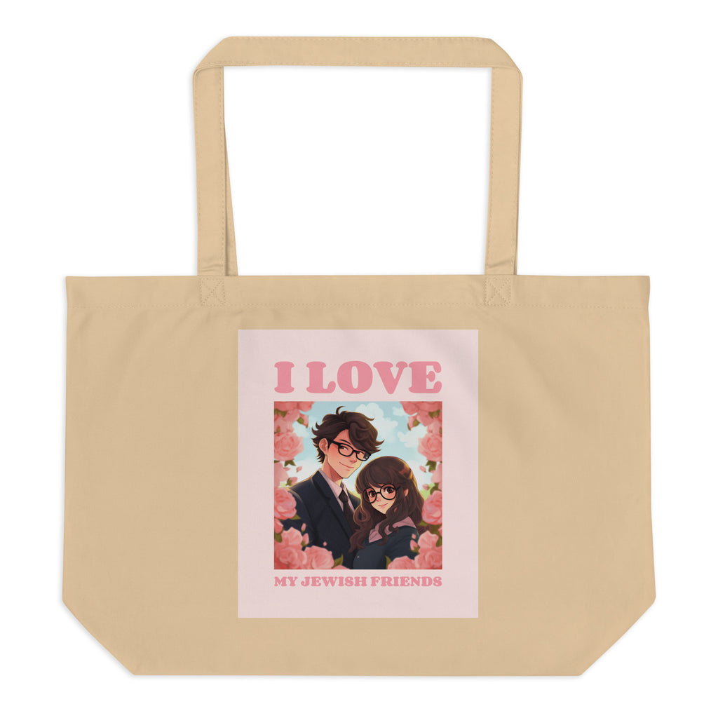 I Love My Jewish Friends | Pink Edition | Large Organic Tote Bag Jouparty