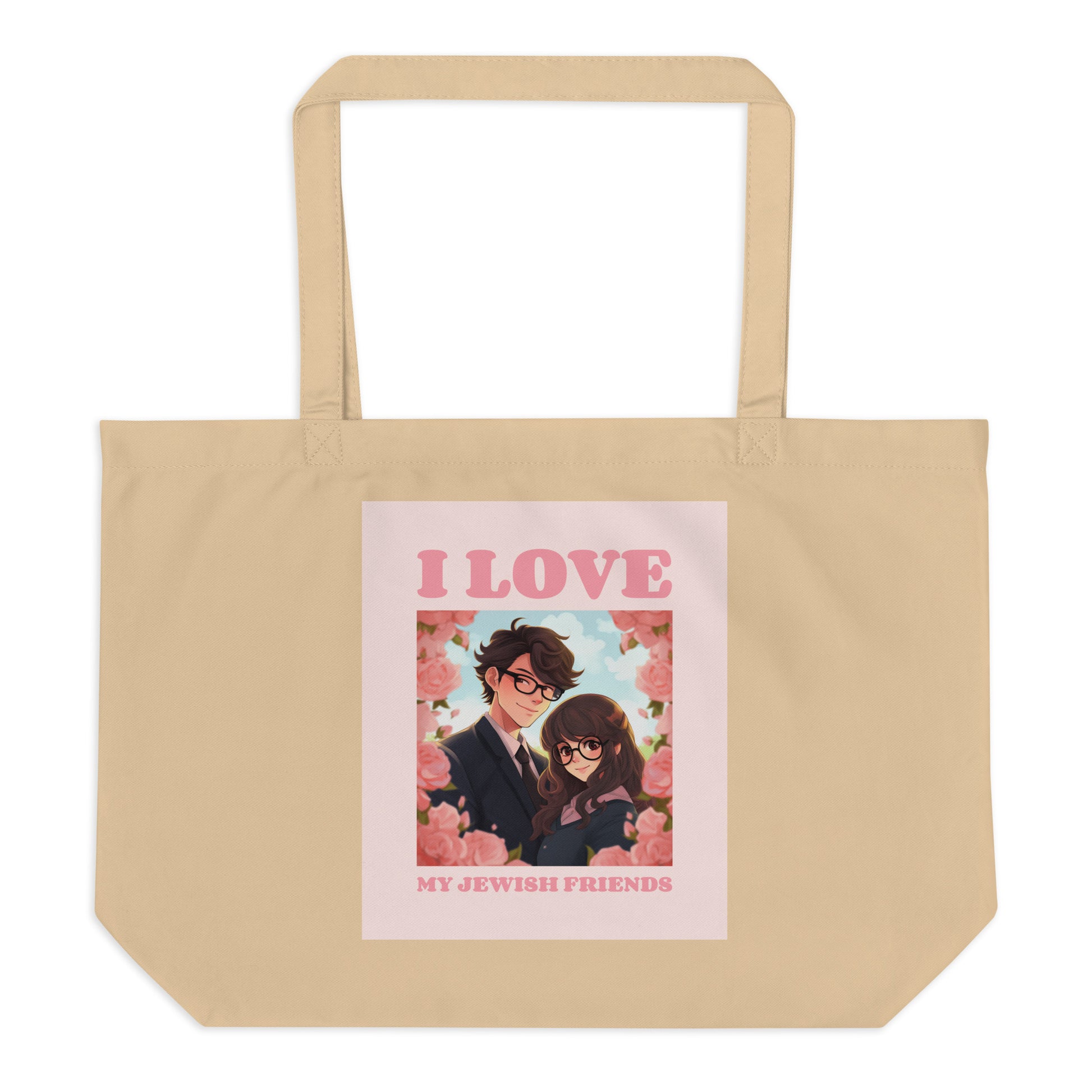 I Love My Jewish Friends | Pink Edition | Large Organic Tote Bag Jouparty