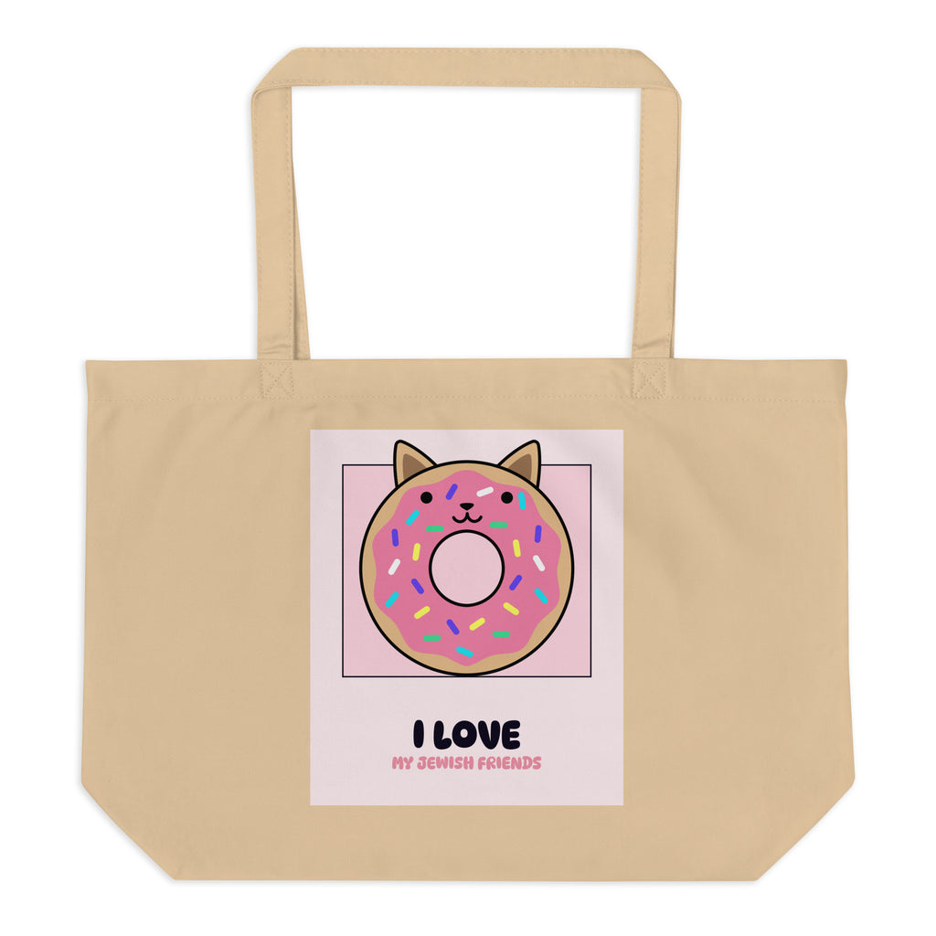 I Love My Jewish Friends | Pink Edition | Large Organic Tote Bag Jouparty