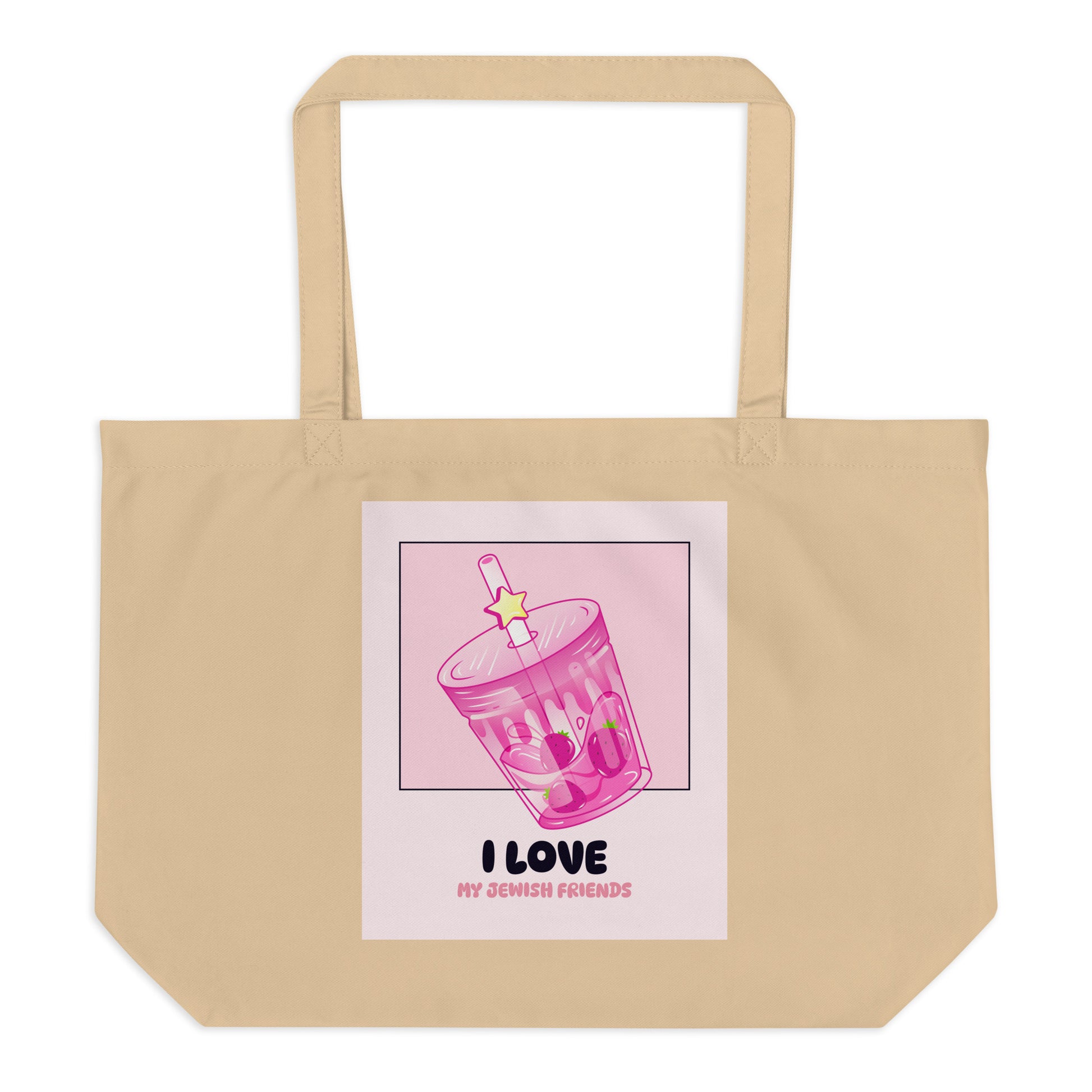I Love My Jewish Friends | Pink Edition | Large Organic Tote Bag