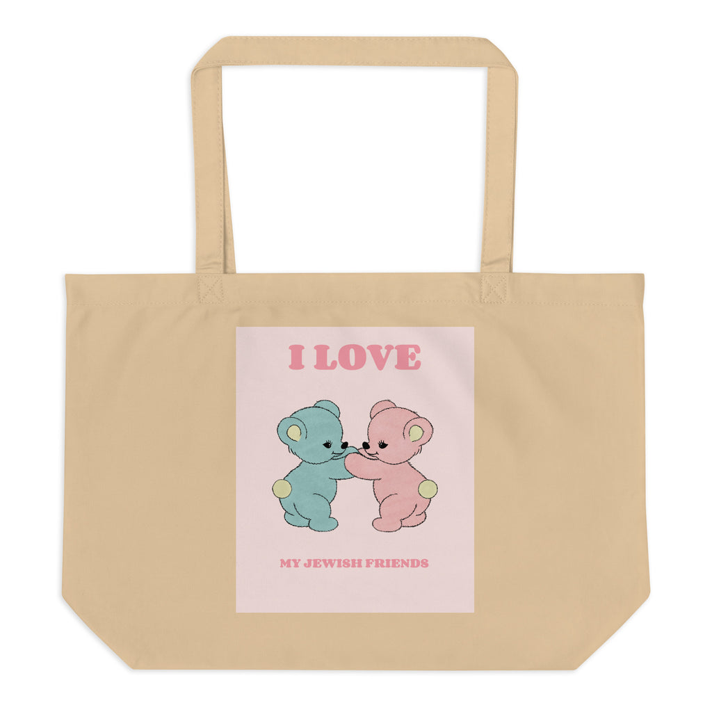 I Love My Jewish Friends | Pink Edition | Large Organic Tote Bag Jouparty