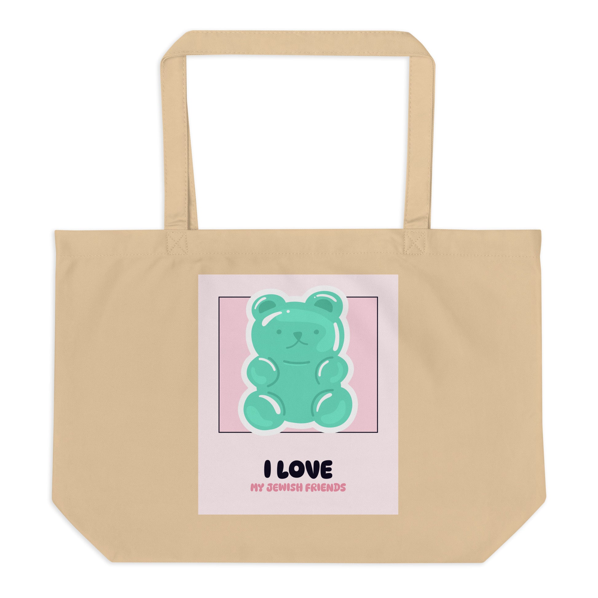 I Love My Jewish Friends | Pink Edition | Large Organic Tote Bag Jouparty