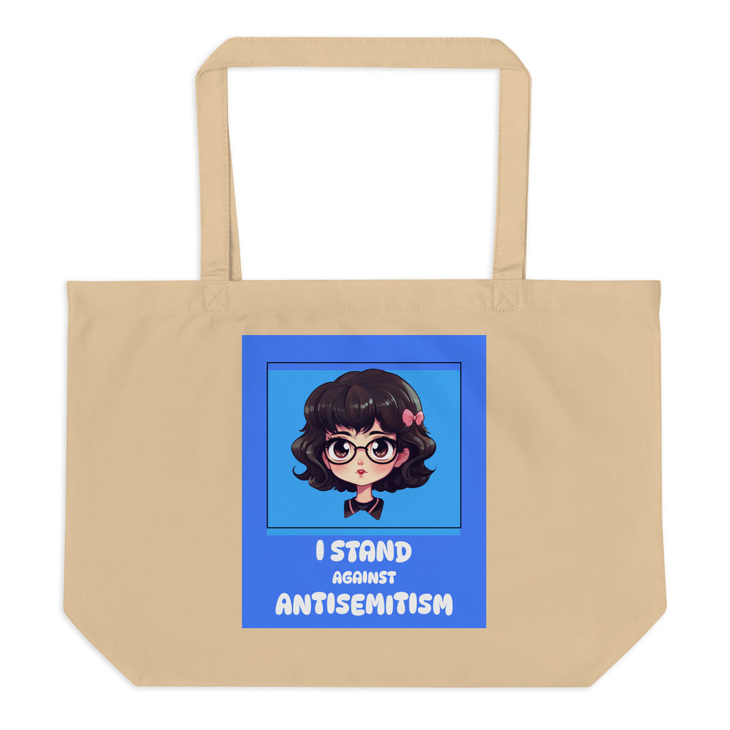 I Stand Against Antisemitism | Large Organic Tote Bag Jouparty