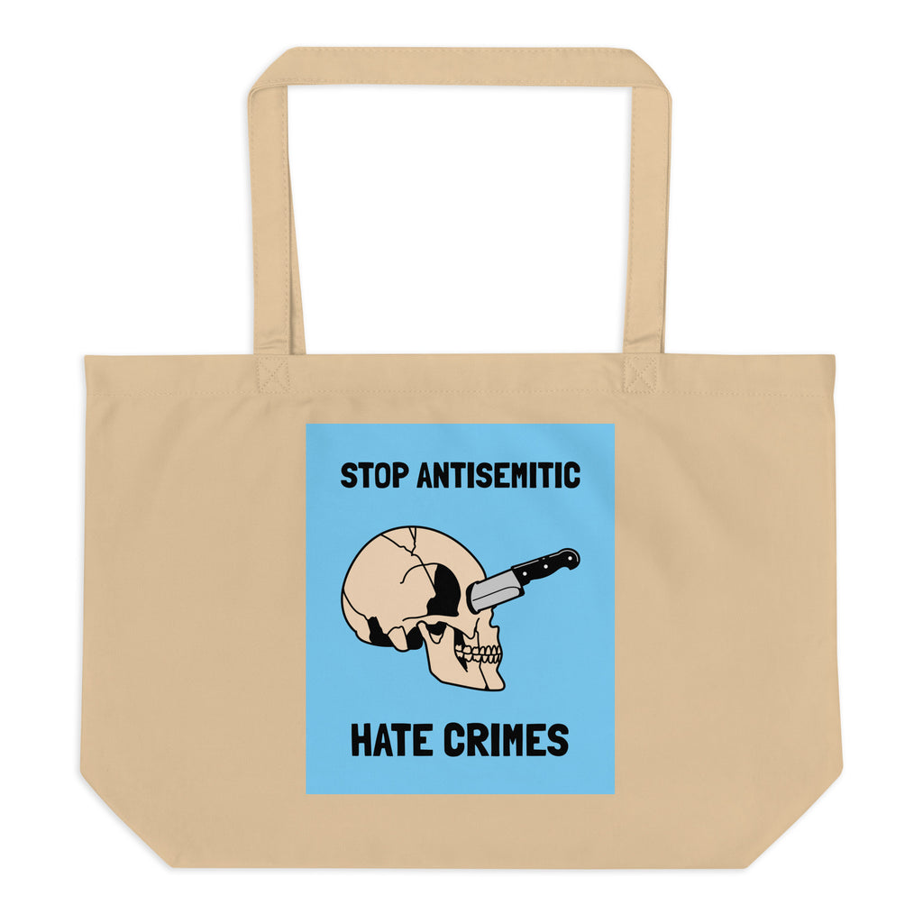 Antisemitic Hate Crimes | Large Organic Tote Bag
