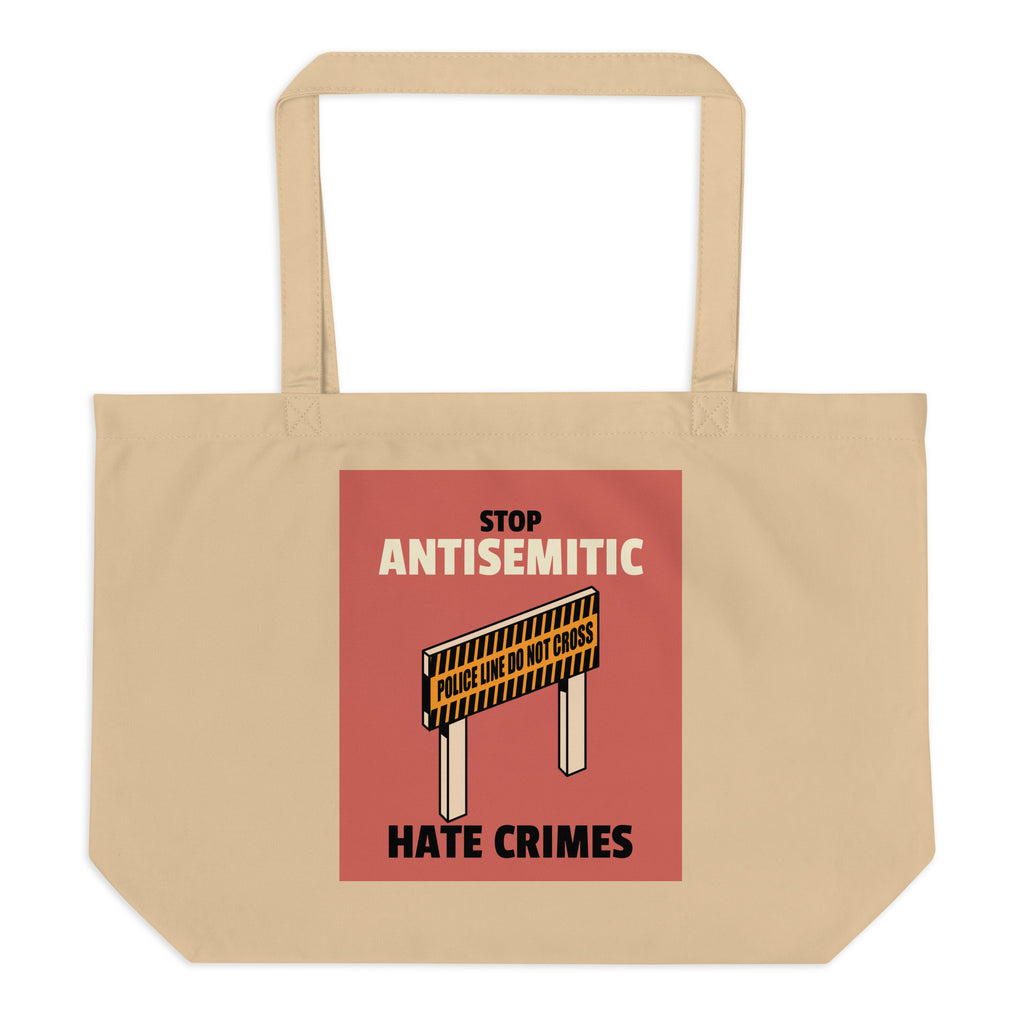 Antisemitic Hate Crimes | Large Organic Tote Bag Jouparty