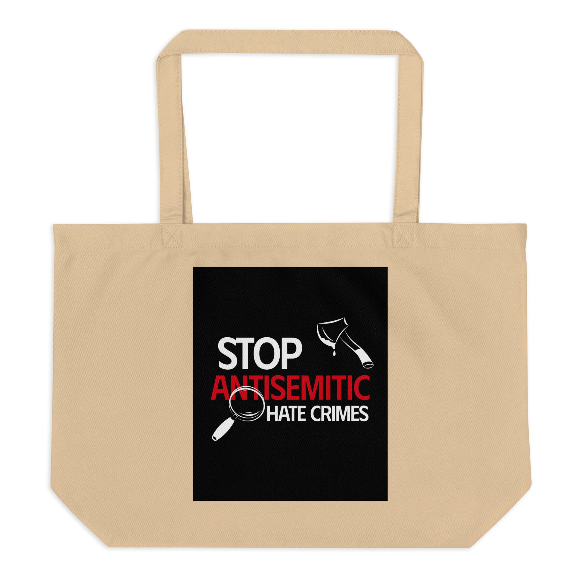 Antisemitic Hate Crimes | Large Organic Tote Bag