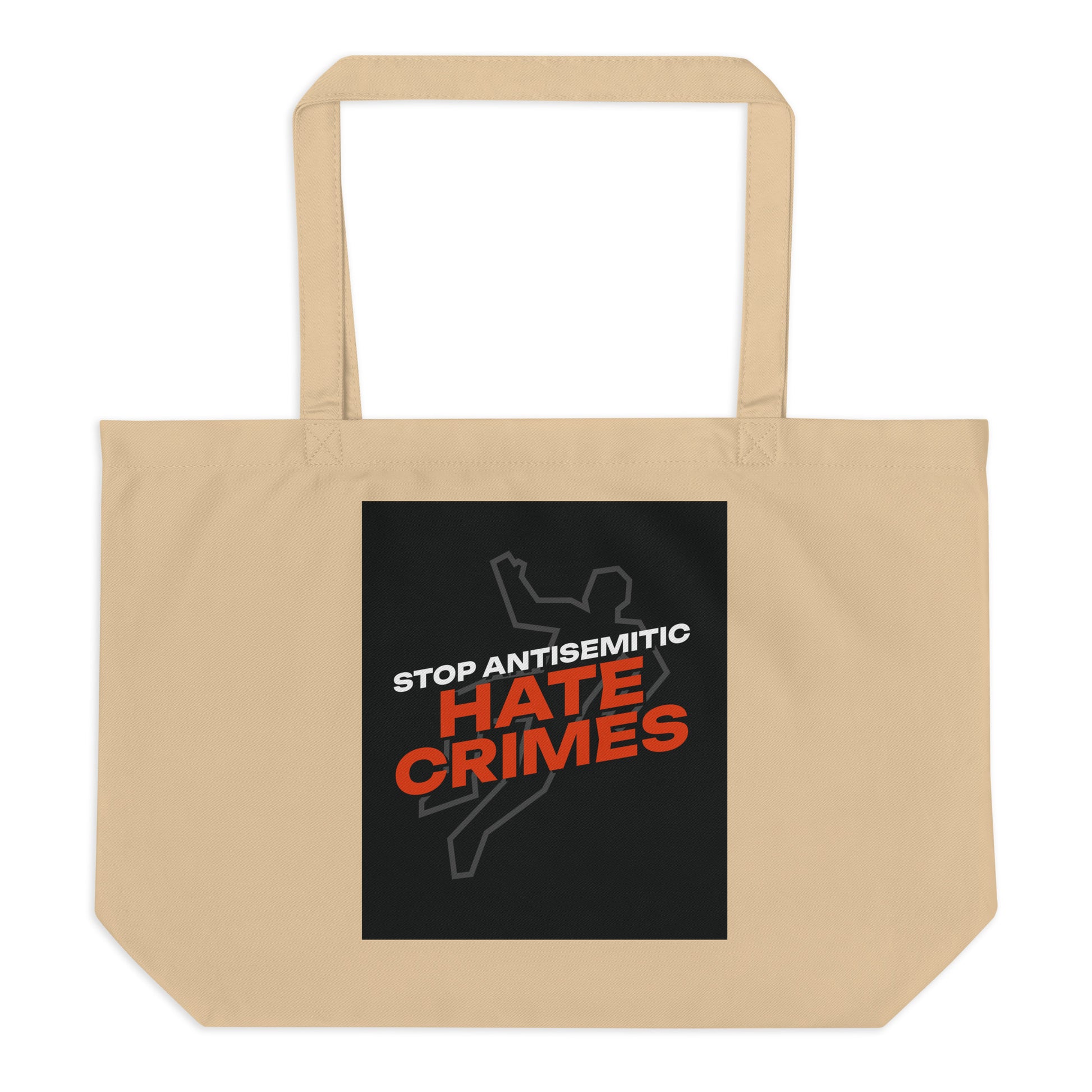Antisemitic Hate Crimes | Large Organic Tote Bag