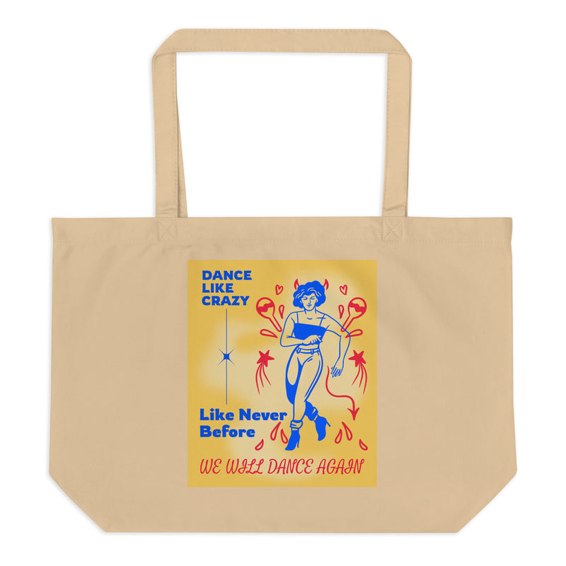 We will Dance Again Party | Large Organic Tote Bag