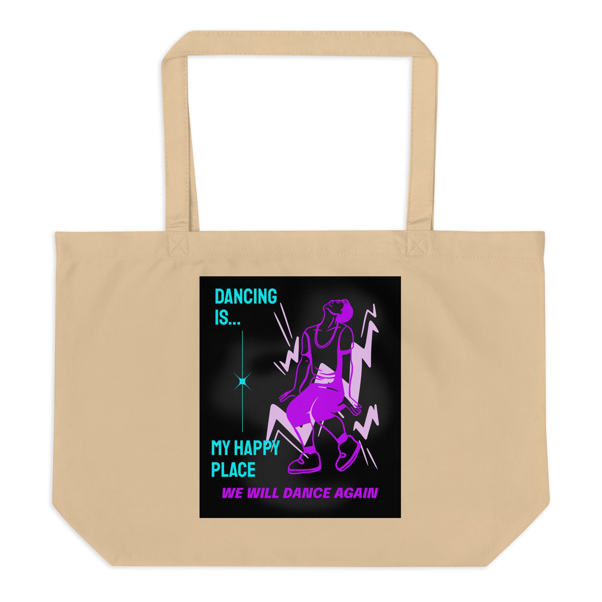 We will Dance Again Party | Large Organic Tote Bag