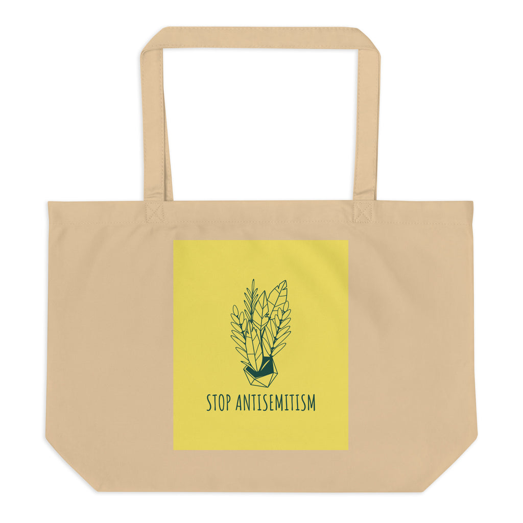 Stop Antisemitism | Plants & Flowers Edition | Large Organic Tote Bag